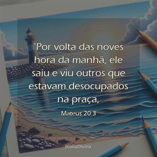 Mateus 20:3