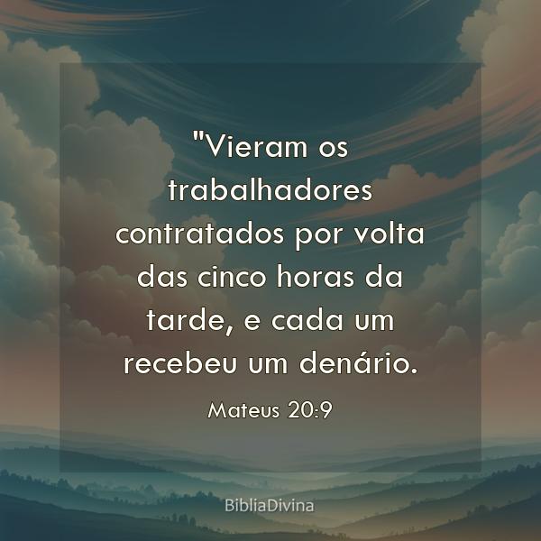 Mateus 20:9