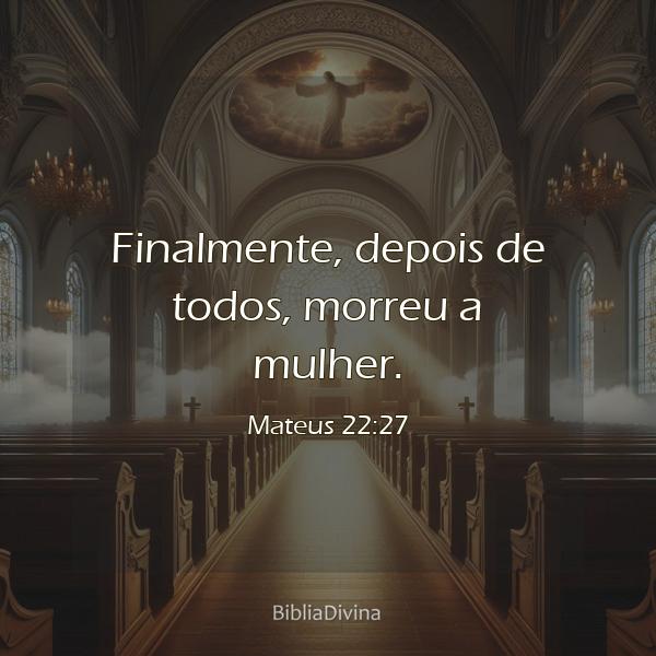 Mateus 22:27