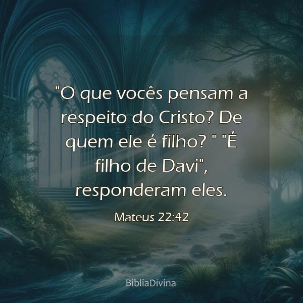 Mateus 22:42