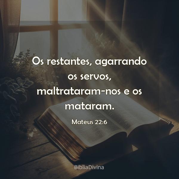 Mateus 22:6