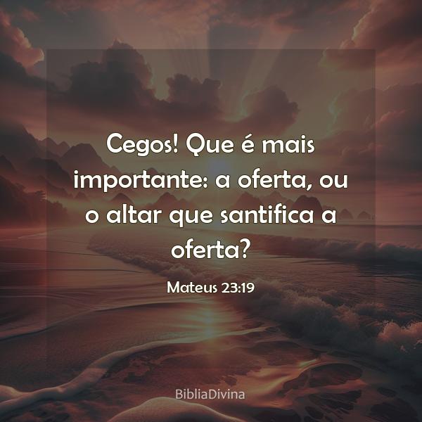 Mateus 23:19