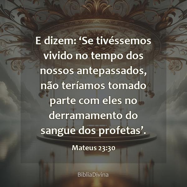 Mateus 23:30