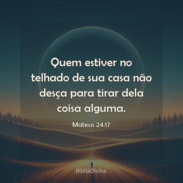 Mateus 24:17