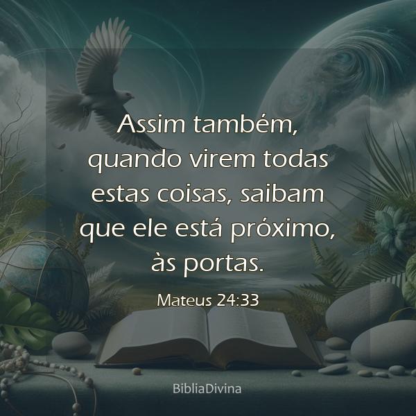 Mateus 24:33