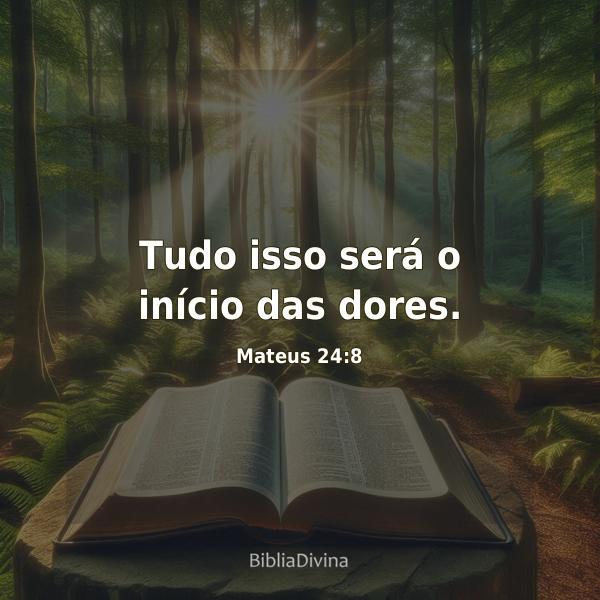 Mateus 24:8