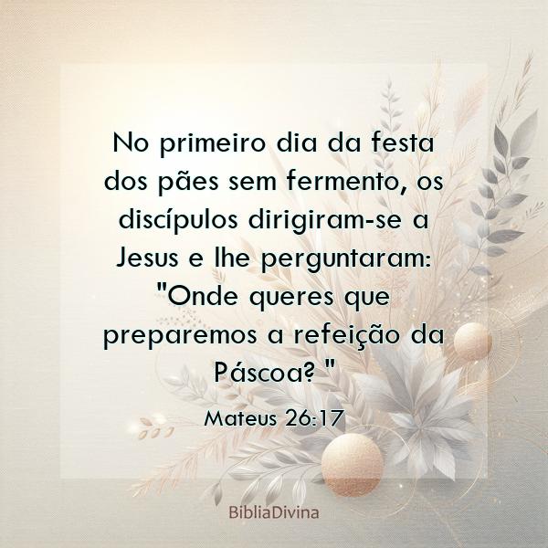 Mateus 26:17