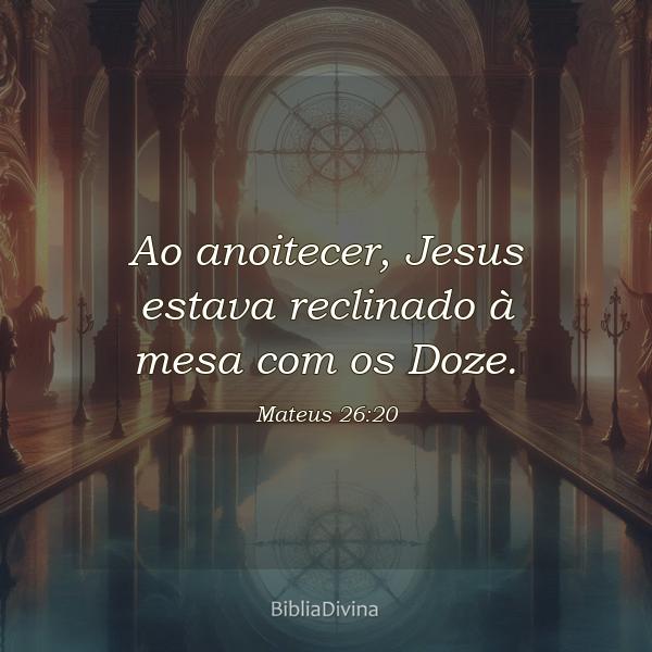 Mateus 26:20