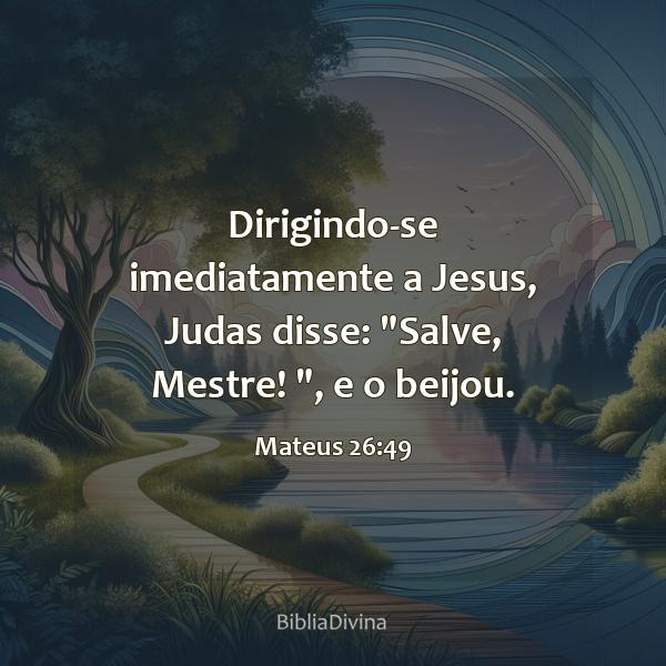 Mateus 26:49