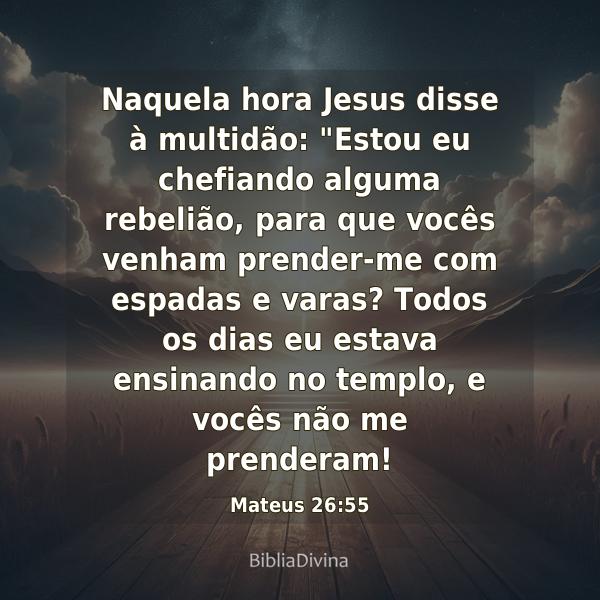 Mateus 26:55