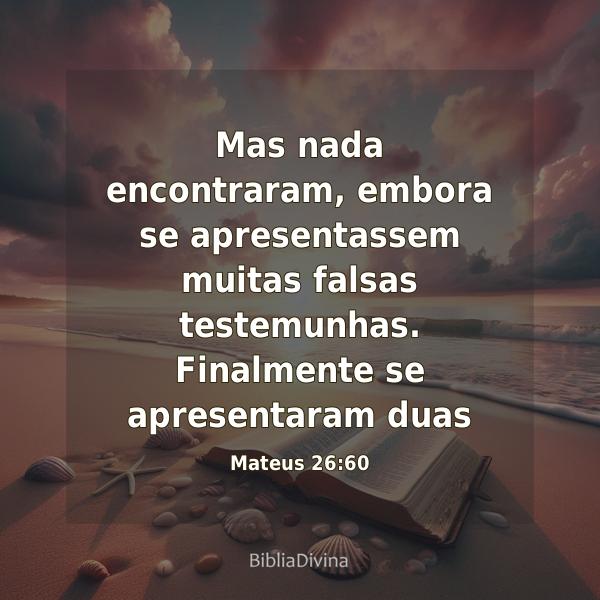 Mateus 26:60