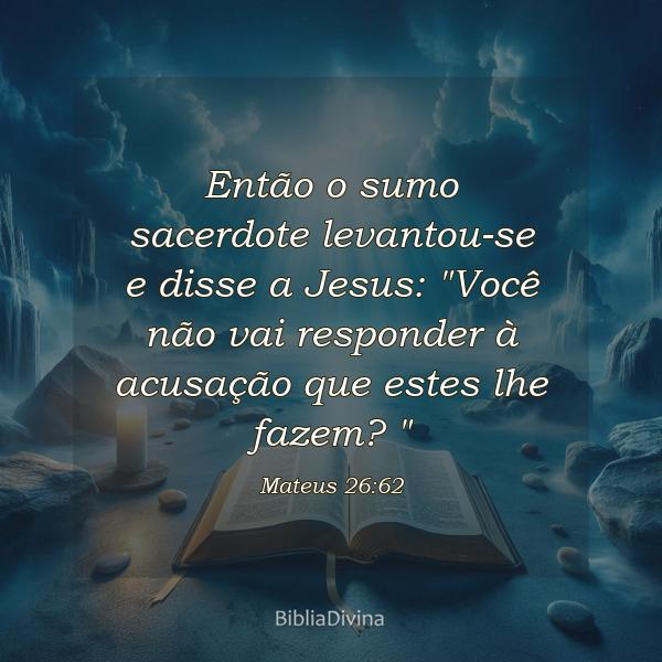 Mateus 26:62