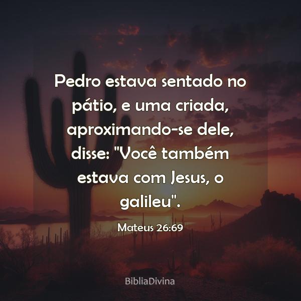 Mateus 26:69