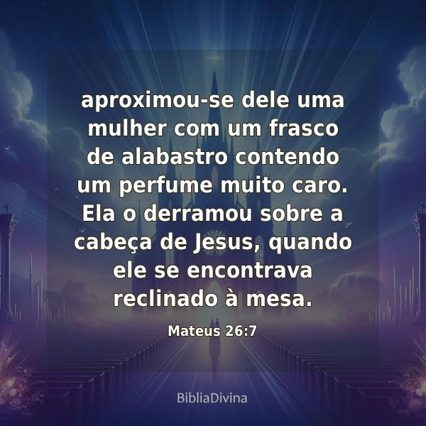 Mateus 26:7