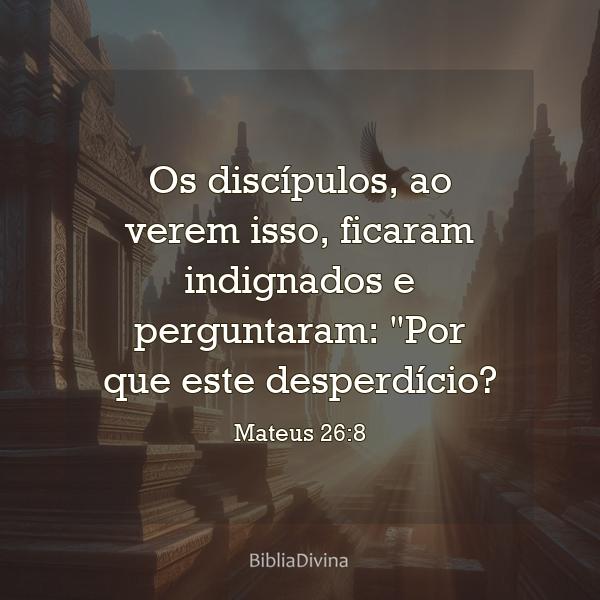 Mateus 26:8