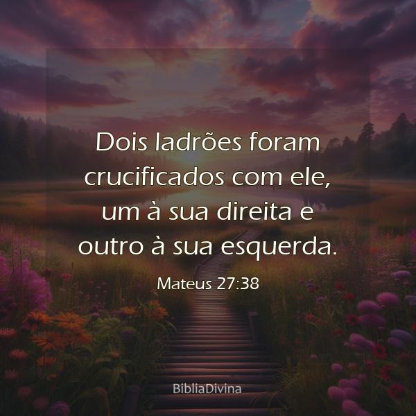 Mateus 27:38