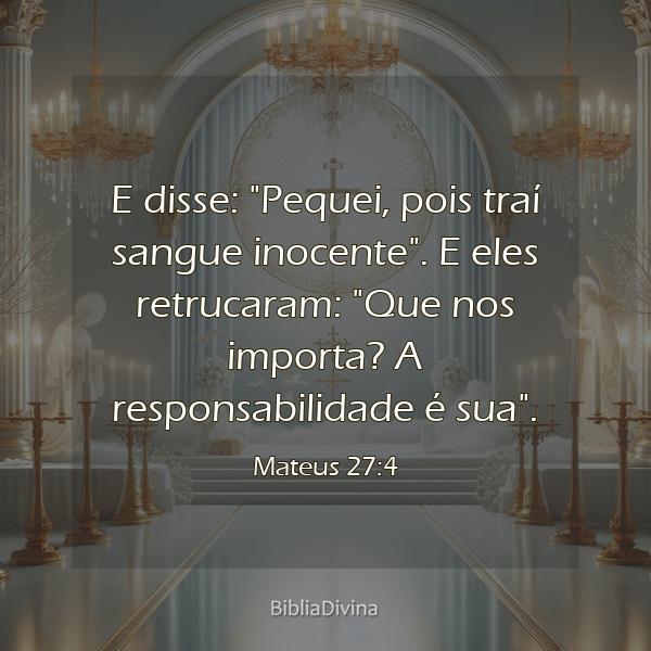 Mateus 27:4