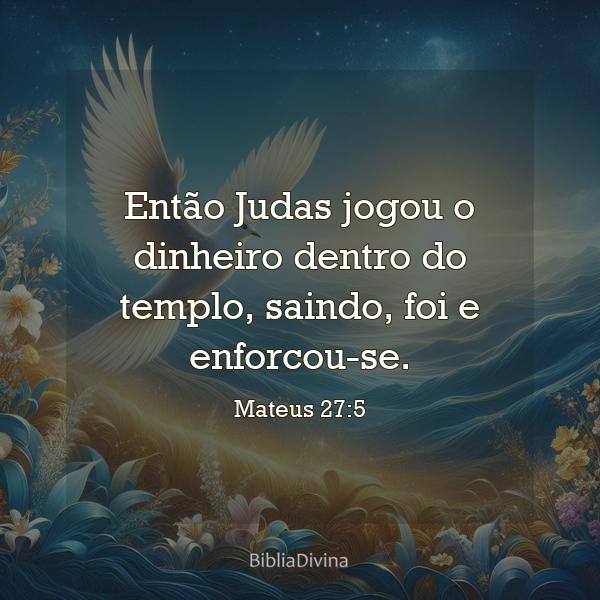 Mateus 27:5