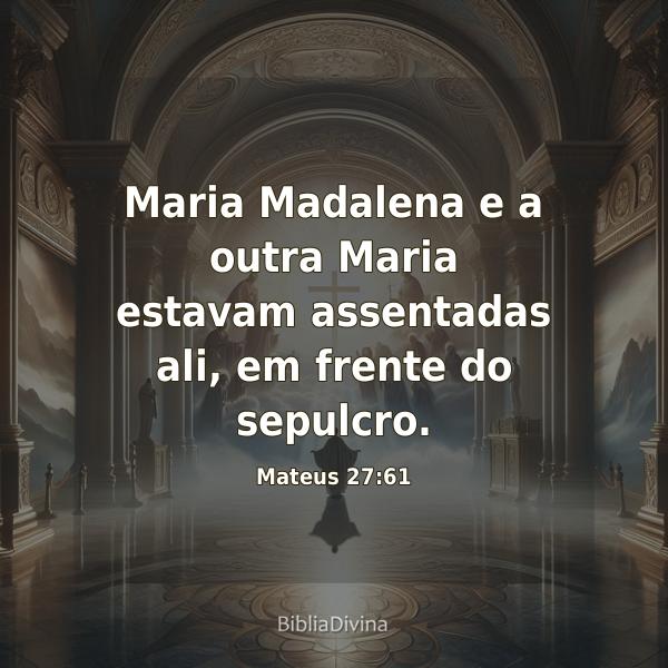 Mateus 27:61