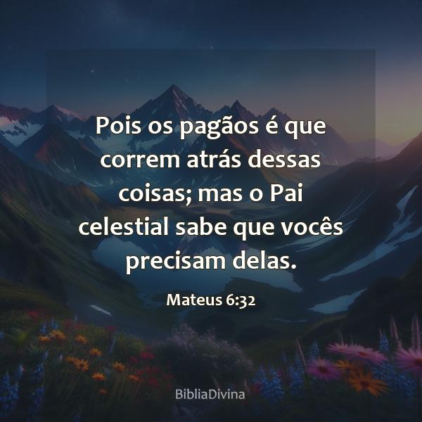 Mateus 6:32