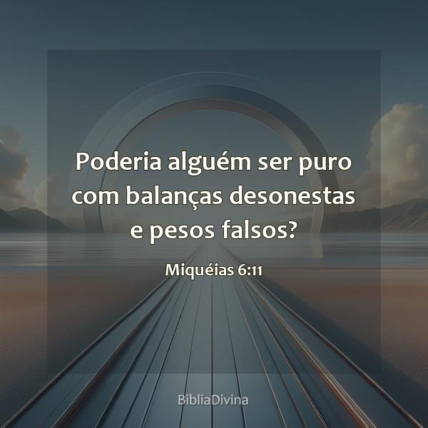 Miquéias 6:11