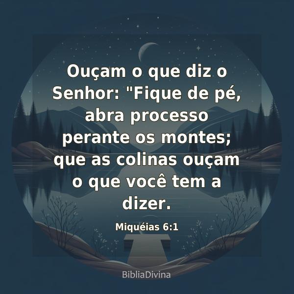 Miquéias 6:1