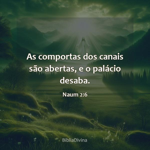 Naum 2:6