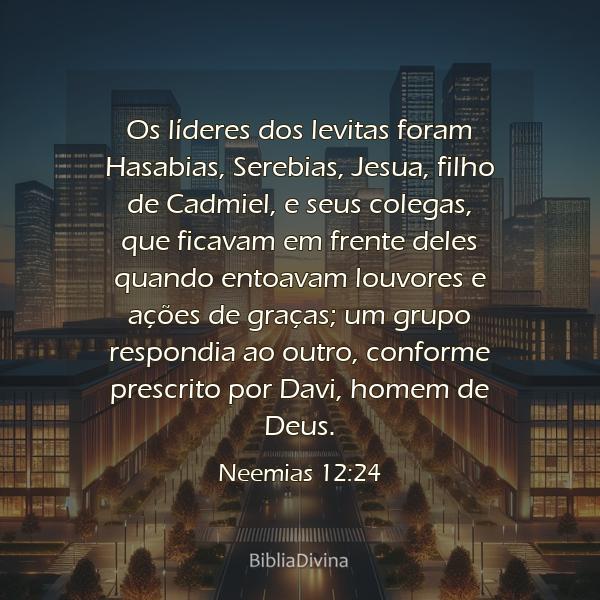 Neemias 12:24