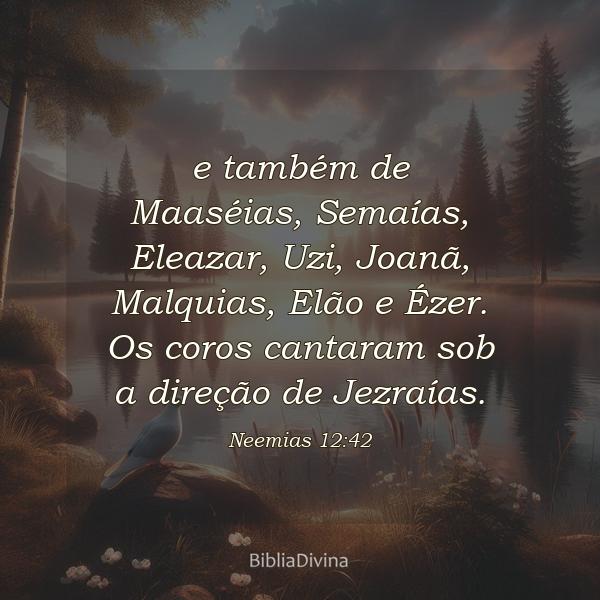 Neemias 12:42