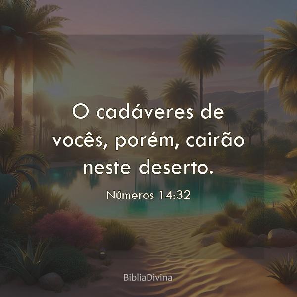 Números 14:32