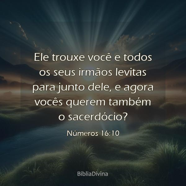 Números 16:10