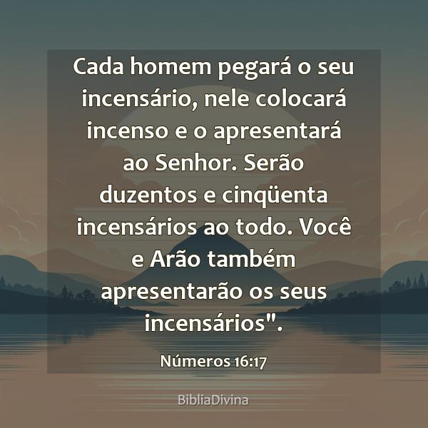 Números 16:17