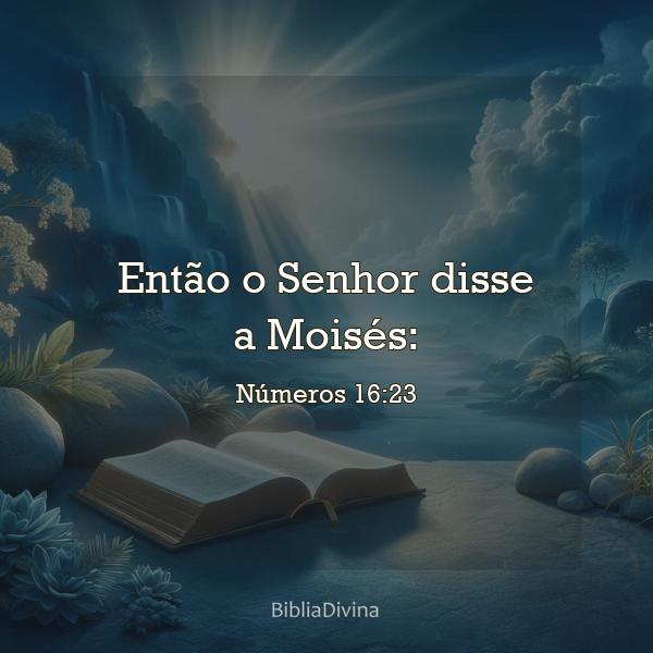 Números 16:23