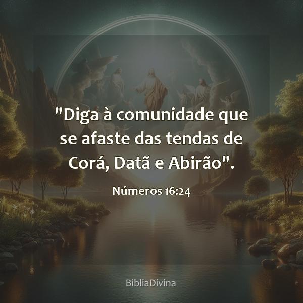 Números 16:24