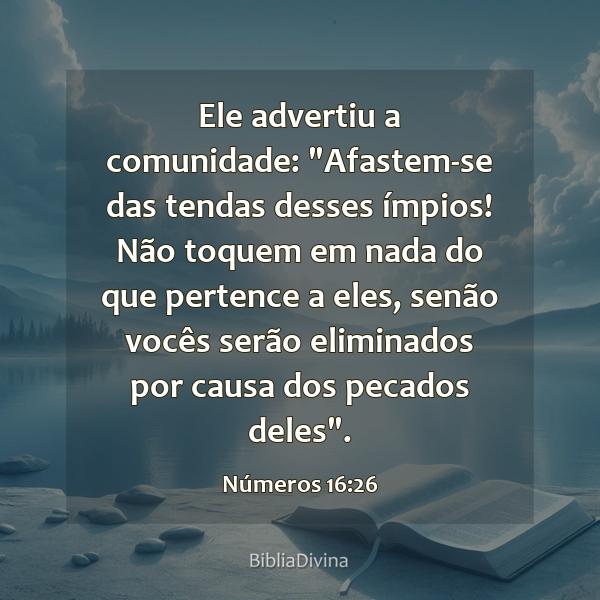 Números 16:26