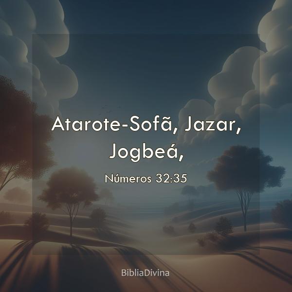 Números 32:35