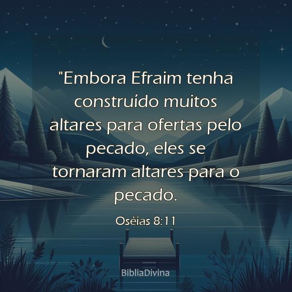 Oséias 8:11