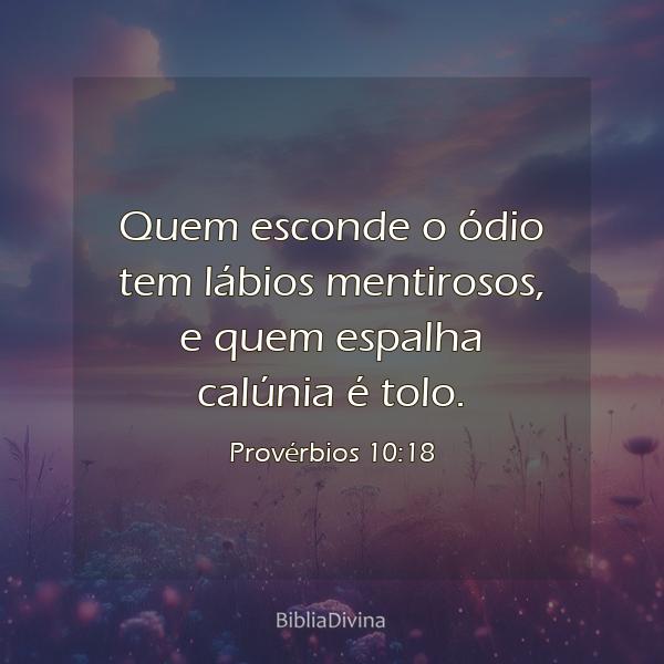 Provérbios 10:18