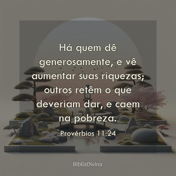 Provérbios 11:24