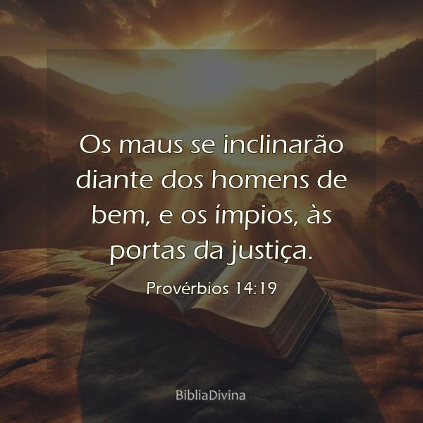 Provérbios 14:19