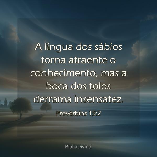 Provérbios 15:2