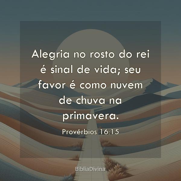 Provérbios 16:15