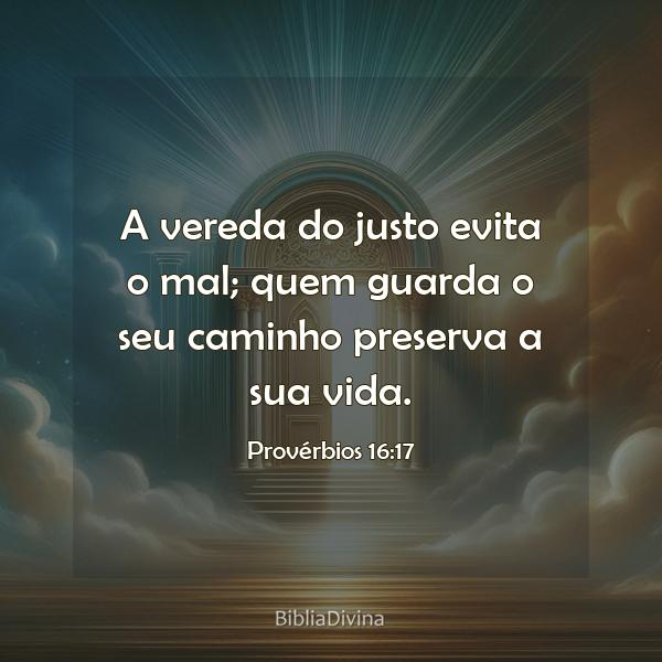 Provérbios 16:17