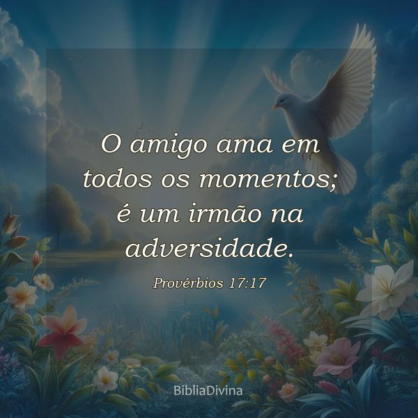 Provérbios 17:17