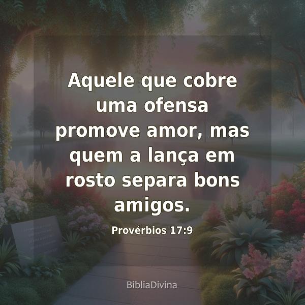 Provérbios 17:9