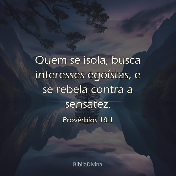 Provérbios 18:1