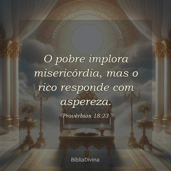 Provérbios 18:23