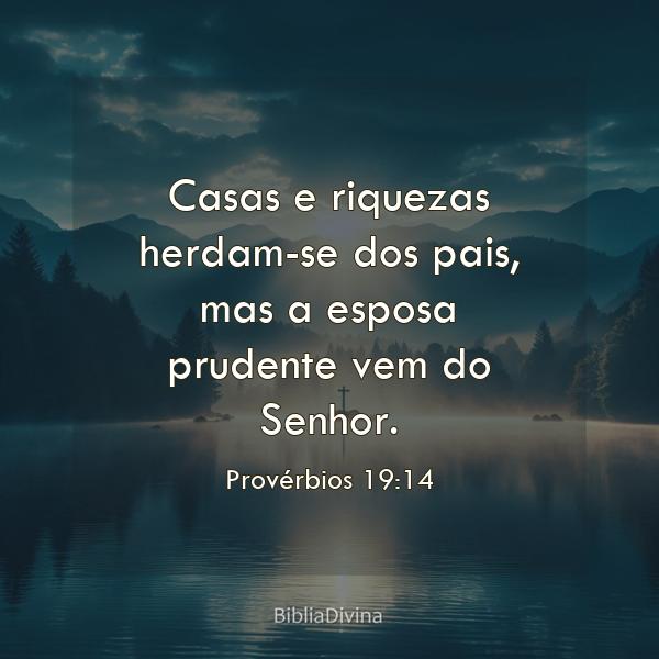 Provérbios 19:14