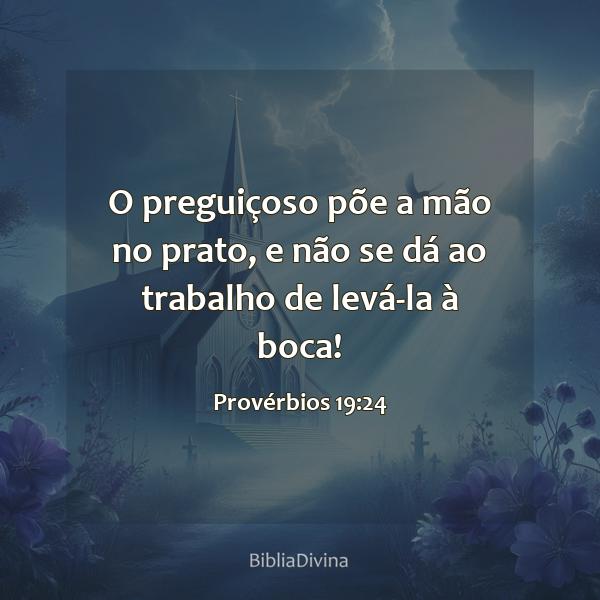 Provérbios 19:24