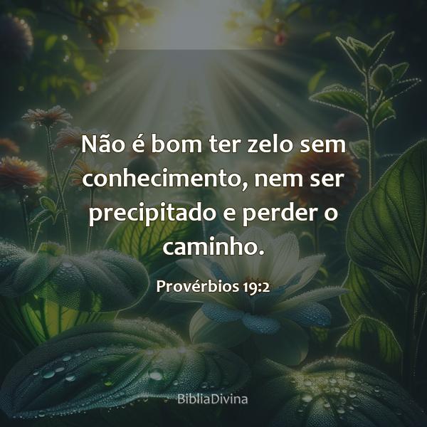 Provérbios 19:2